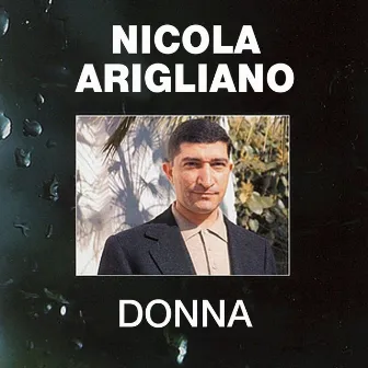 Donna by Nicola Arigliano