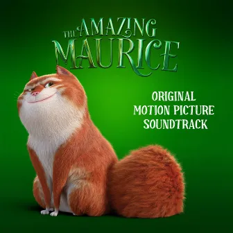 The Amazing Maurice (Original Motion Picture Soundtrack) by Tom Howe