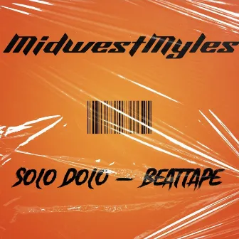 SOLO DOLO BEATTAPE (EP) [Instrumental] by MidwestMyles