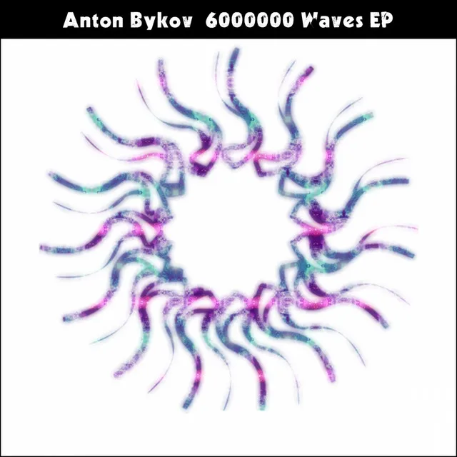 6000000 Waves - Original Mix