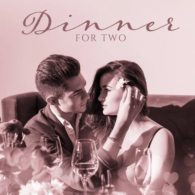 Dinner for Two (Romantic Music Background)