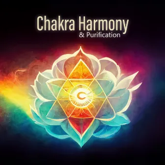 Chakra Harmony & Purification: Zen Guide for Balancing, Mind-Body Healing, Soul & Aura Cleansing, Reiki Energy by Chakra Frequency