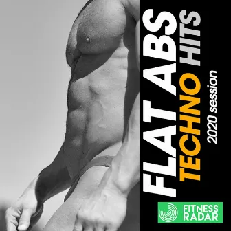 Flat ABS Techno Hits 2020 Session (Fitness Version) by DJ Kee