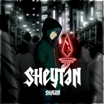 Sheytan by Shogun