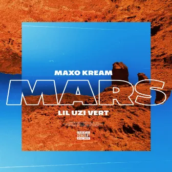 Mars (feat. Lil Uzi Vert) by Maxo Kream