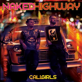 Call Girls by Naked Highway