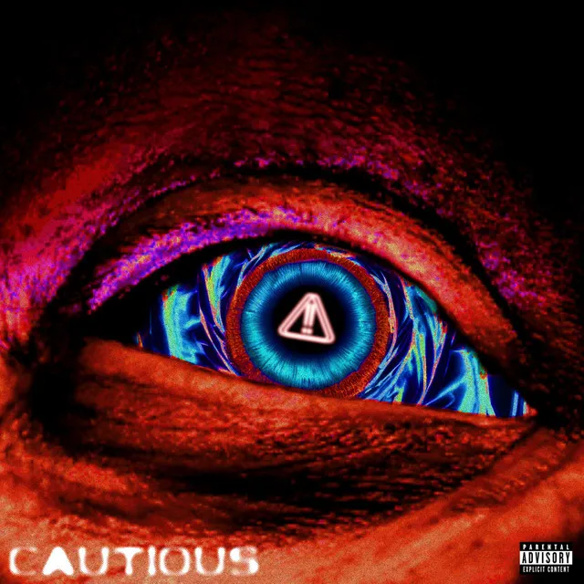 CAUTIOUS!