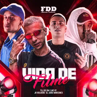 Vida De Filme by TEJ DO SM