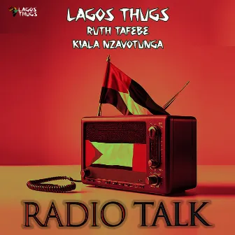 Radio Talk by Lagos Thugs