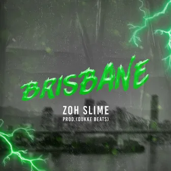 Brisbane by zohslime