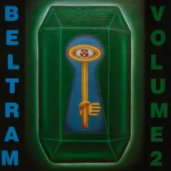 Beltram, Vol. 2 (Remastered) by Joey Beltram