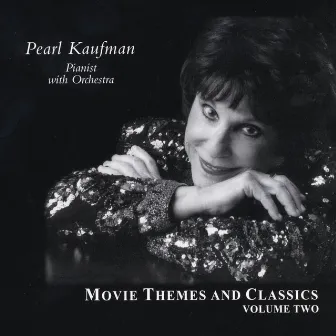 Movie Themes and Classics Volume Two by Pearl Kaufman