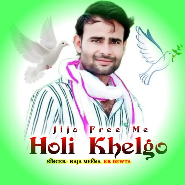 Jijo Free Me Holo Khelgo