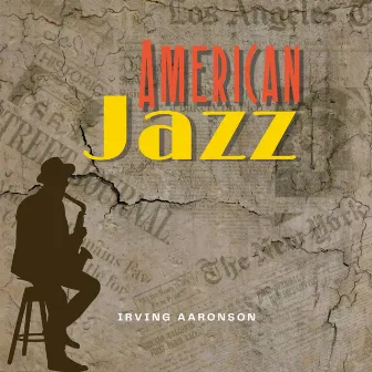 American Jazz by Irving Aaronson