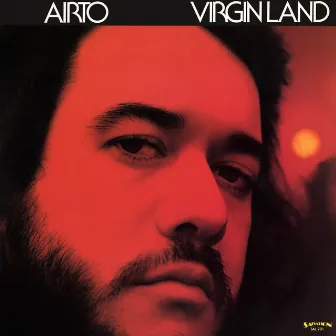 Virgin Land by Airto