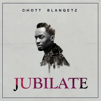 Jubilate by C-Hott BlanQetz