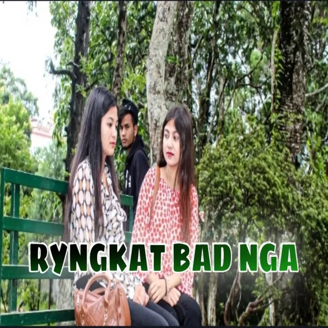 Ryngkat Bad Nga