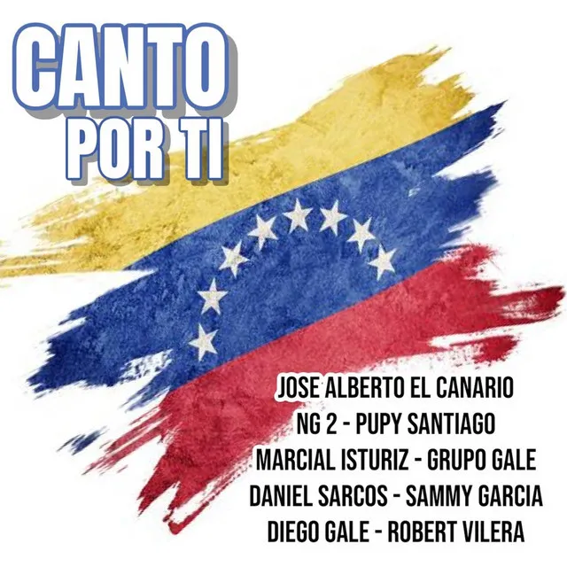 Canto por Ti (feat. Jose Alberto El Canario, NG 2, Pupy Santiago, Marcial Isturiz & Grupo Gale)