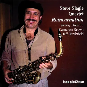 Reincarnation by Steve Slagle