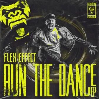 Run The Dance EP by Flex Effect