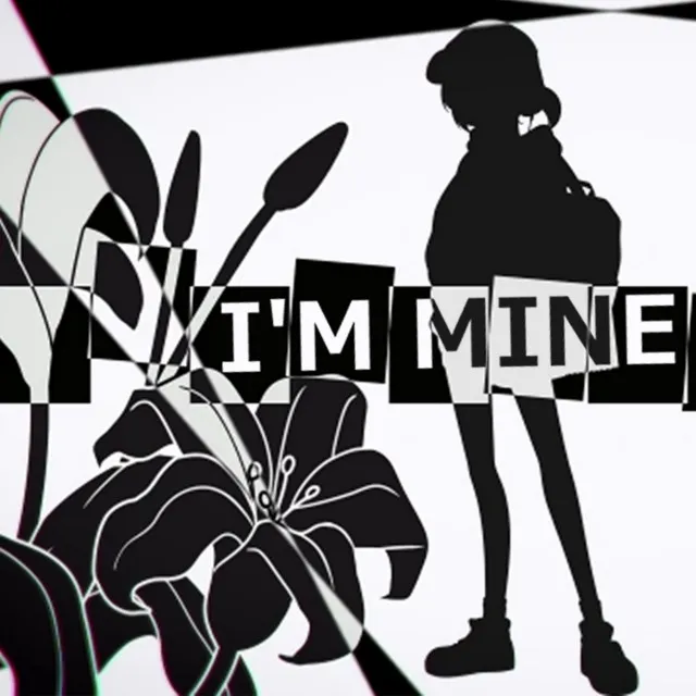 I'm mine