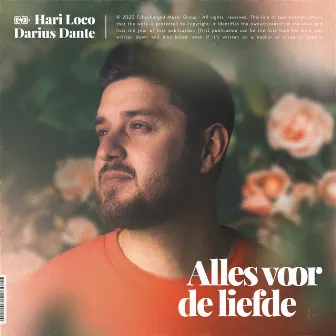 Alles Voor De Liefde by Hari Loco