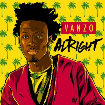 Alright by Vanzo