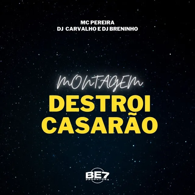 Montagem DESTROI CASARÃO