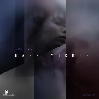 Dark Mirror by T-Dallas