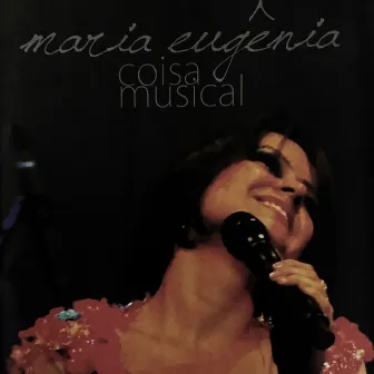 Coisa Musical by Maria Eugênia