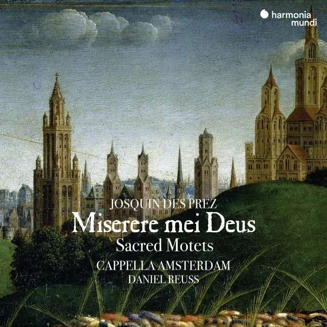 Josquin des Prez: Miserere mei Deus