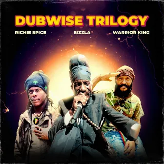 (Dub)wise Trilogy by Warrior King