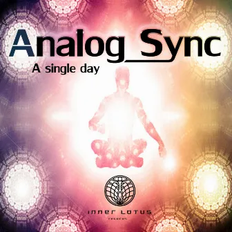 A Single Day by Analog Sync