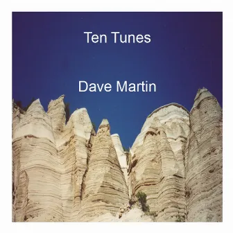 Ten Tunes by David Martin