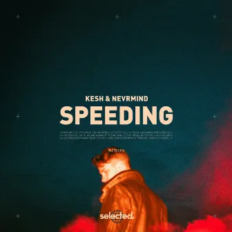 Speeding by NEVRMIND