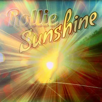 Sunshine by Rollie