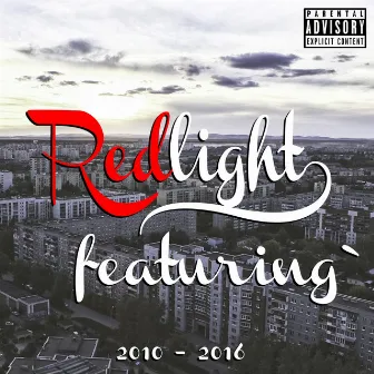 RedLight Featuring by Redlight