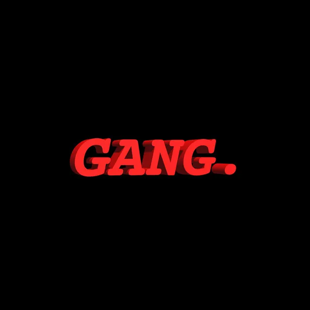 Gang. - Freestyle