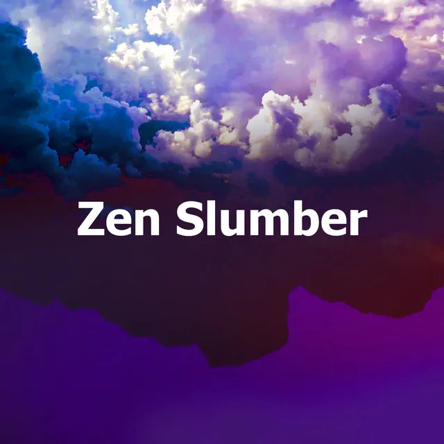 Zen Slumber