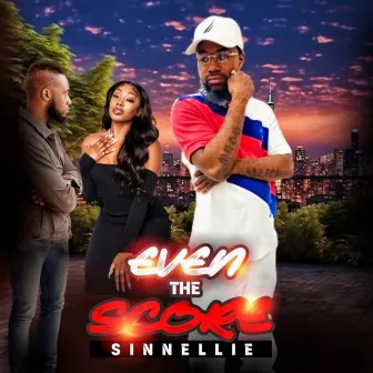 Even The Score by Sinnellie