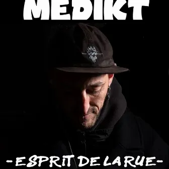 Esprit de la rue by Medikt