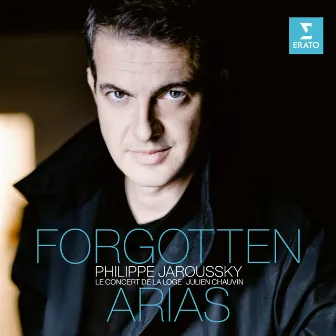 Forgotten Arias by Le Concert de la Loge