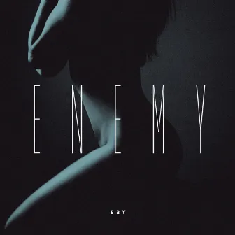 Enemy by Eby