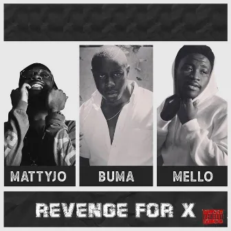 Revenge for X by Buma