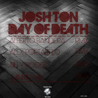 Day Of Death by Josh Ton