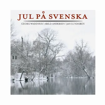 Jul På Svenska by Jojje Wadenius