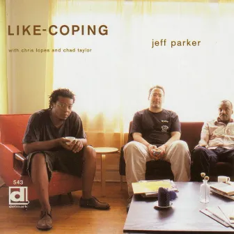 Like-Coping by Jeff Parker