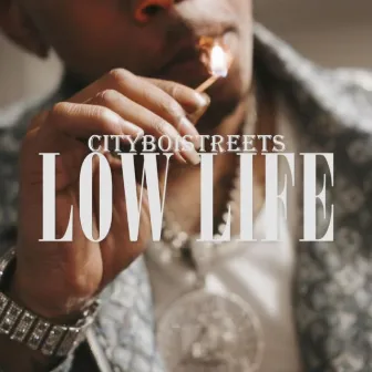 Low Life by Cityboistreets