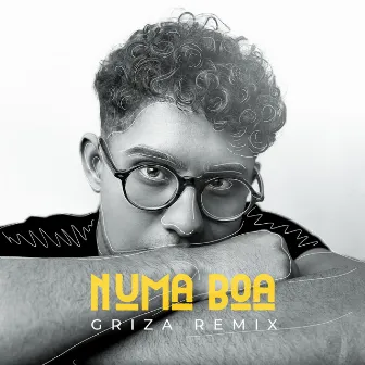 Numa Boa (Griza Remix) by Caio Razec