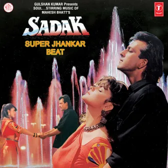 Sadak: Super Jhankar Beat by Unknown Artist